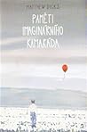 Paměti imaginárního kamaráda by Matthew Dicks