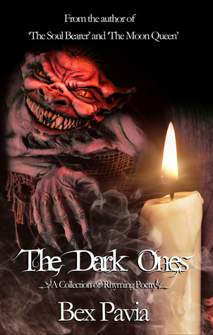 The Dark Ones: A Collection of Rhyming Poetry