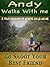 Andy Walks With Me: Surviving "FATHER" Was a Daily Task To Hard For Leroy To Handle On His Own So He Created Andy! (True Story of Child Abuse).
