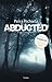 Abducted (Sara Cooper, #1)