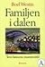Familjen i dalen - Tove Jan...