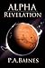 Alpha Revelation
