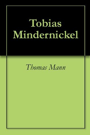 Tobias Mindernickel (Spanish Edition)