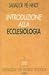Introduzione alla Ecclesiologia