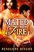 Mated With Fire