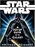 Star Wars: A Pop-Up Guide to the Galaxy
