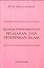 Sejarah Perkembangan Pelajaran Dan Pendidikan Islam
