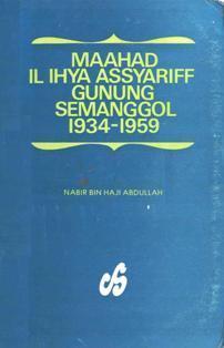 Maahad al-Ihya al-Syarif Gunung Semanggol 1934-1959
