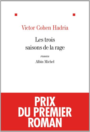 Les trois saisons de la rage