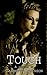 Touch: A Novella