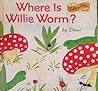 Where is Willie Worm? (Follow Me Book)