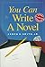 You Can Write a Novel
