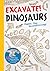 Excavate! Dinosaurs: Paper Toy Paleontology