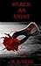 Black as Night (sequel to F...