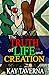 The Truth of Life and Creation by Kay Taverna