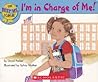 I'm in Charge of Me! (The Best Me I Can Be)
