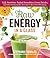 Raw Energy in a Glass: 125 ...