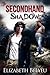 Secondhand Shadow