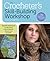 The Crocheter's Skill-Building Workshop