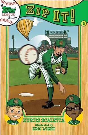 A Topps League Story: Book Three: Zip It! (Kindle Edition)