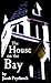The House on the Bay