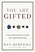 You Are Gifted: Your Spiritual Gifts and the Kingdom of God