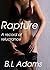 Rapture: A Record Of reluct...
