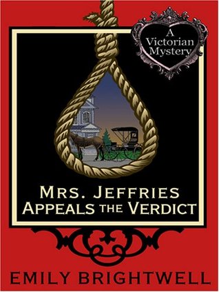 Mrs Jeffries Appeals The Verdict By Emily Brightwell