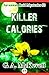 Killer Calories by G.A. McKevett