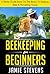 Beekeeping For Beginners by Jamie Stevens