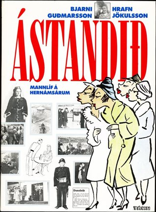 Ástandið Mannlíf á Hernámsárum (Hardcover)
