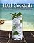 1001 Cocktails & Other Deca...
