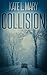 Collision