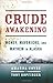 Crude Awakening by Amanda Coyne