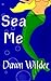 Sea Me