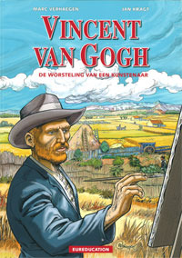 Vincent van Gogh: an artist's struggle