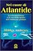 Nel cuore di Atlantide by Shirley Andrews
