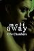 Melt Away by Elle Chambers