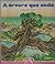 A árvore que anda (Comédias da Natureza, #3)