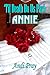 'Til Death Do Us Part: Annie