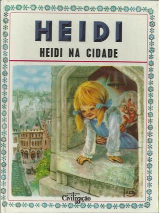 Heidi na cidade (Hardcover)
