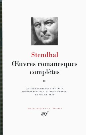 Oeuvres romanesques completes tome 3 [Bibliotheque de la Pleiade (French Edition)