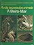 A vida secreta dos animais - À beira-mar by Charles Roux