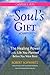 Your Soul's Gift eChapters ...