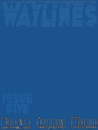 Waylines: Issue 5