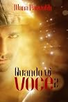 Quando Vi Você II (Quando Vi Você, #2) Quando Vi Você II (Quando Vi Você, #2)