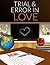 Trial And Error In Love