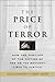 The Price of Terror: How the Families of the Victims of Pan Am 103 Brought Libya to Justice
