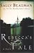Rebecca's Tale