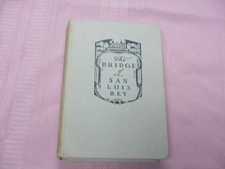 The Bridge of San Luis Rey